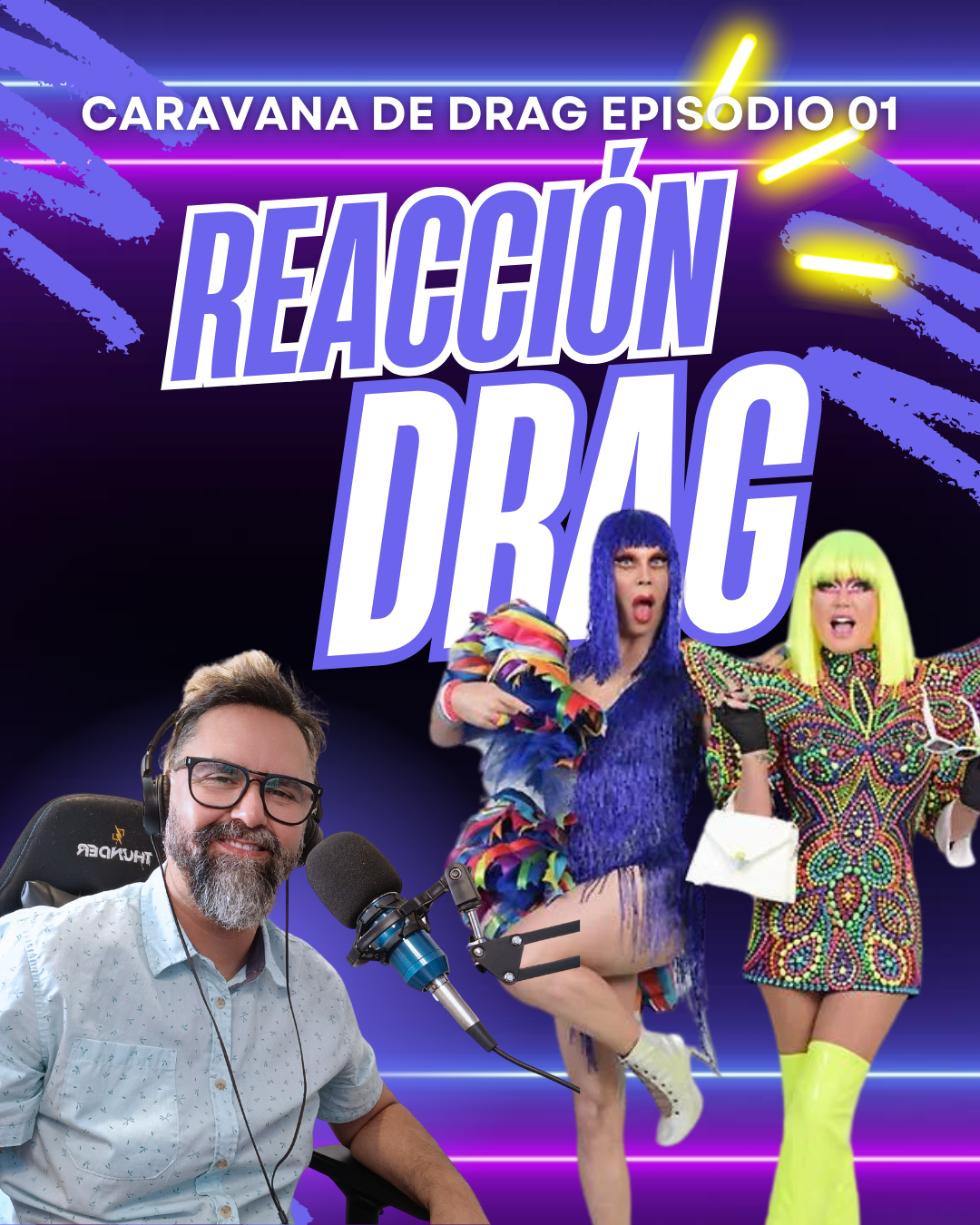 Reacción Drag - Episodio 01 \"caravana Drag\"